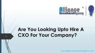 are you looking upto hire a cxo for your company
