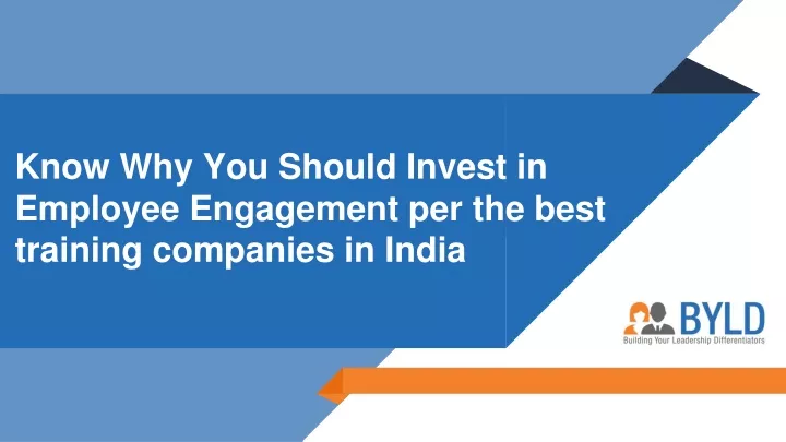 know why you should invest in employee engagement per the best training companies in india