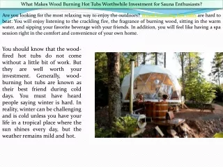 Why Wood Burning Hot Tubs Are Worthwhile Investment for Sauna Enthusiasts