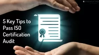 5 key tips to pass iso certification audit