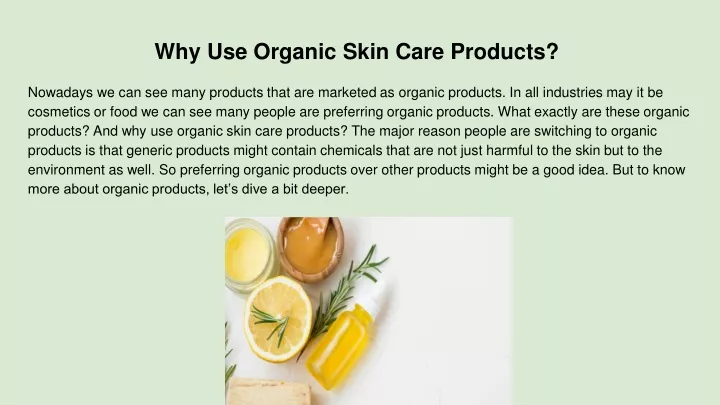 why use organic skin care products