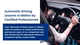 Automatic Driving Lessons in Melton by Certified Professionals