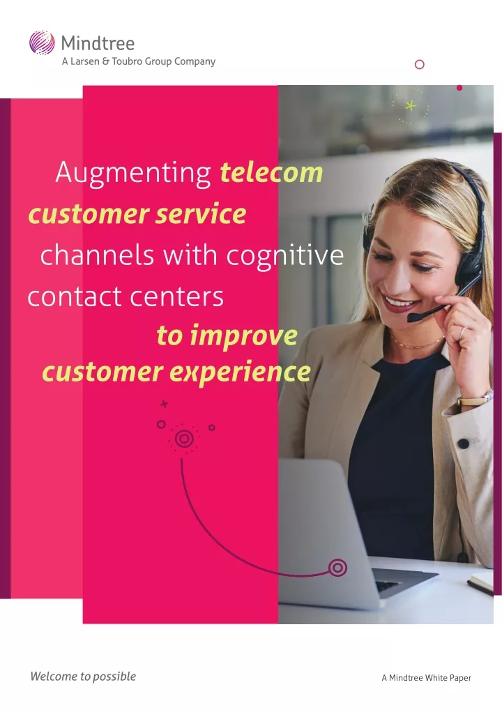 augmenting telecom customer service channels with