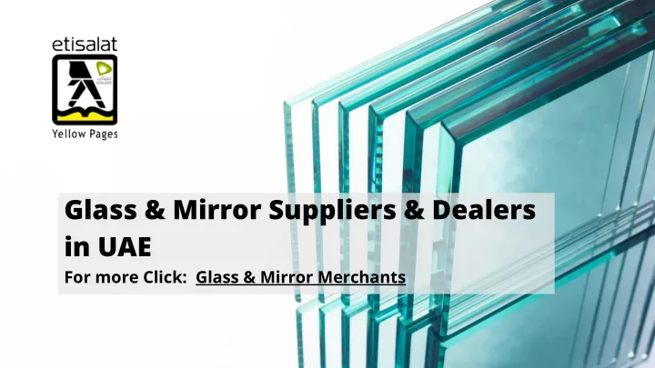 glass mirror suppliers dealers in uae for more