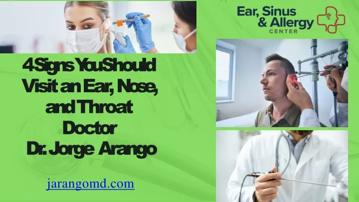 4 signs you should visit an ear nose and throat