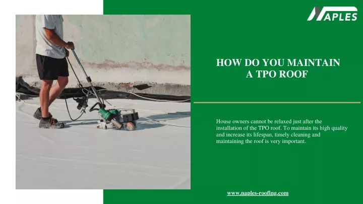 how do you maintain a tpo roof