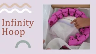 What You Need To Know About Infinity Hoop