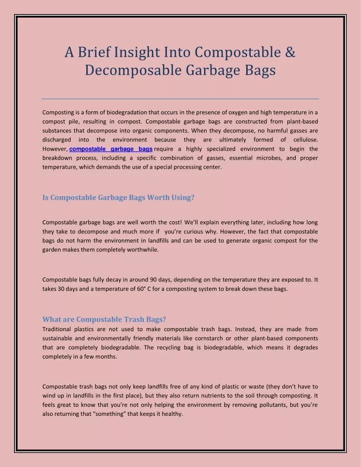 a brief insight into compostable decomposable