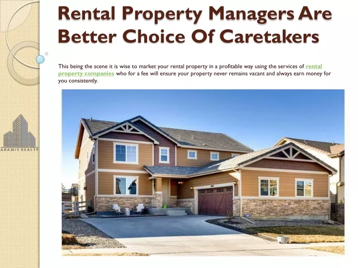 rental property managers are better choice