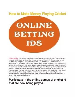 How to Make Money Playing Cricket