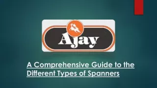 A Comprehensive Guide to the Different Types of Spanners