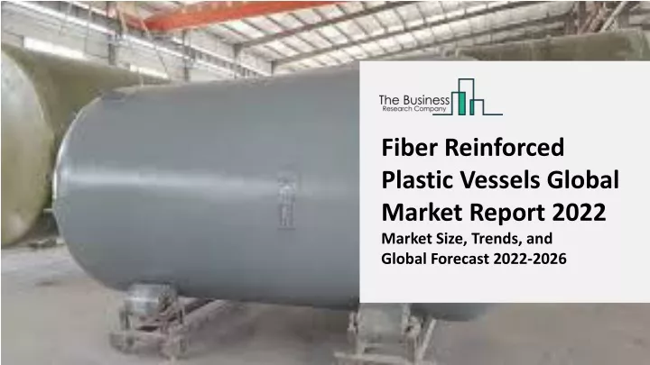 fiber reinforced plastic vessels global market