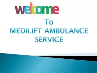 Grand Ambulance Service in Patna and Bokaro in Medilift