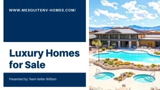 Buy Now, Nevada Luxury Homes For Sale Are Available