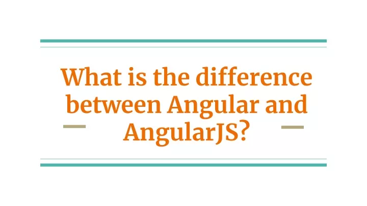 what is the difference between angular
