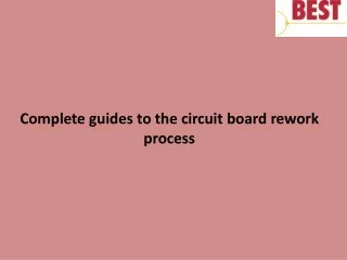 complete guides to the circuit board rework