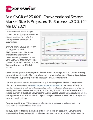 At a CAGR of 25.00%, Conversational System Market Size