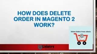 how does delete order in magento 2 work