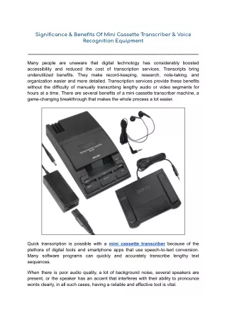 Significance & Benefits Of Mini Cassette Transcriber & Voice Recognition Equipment