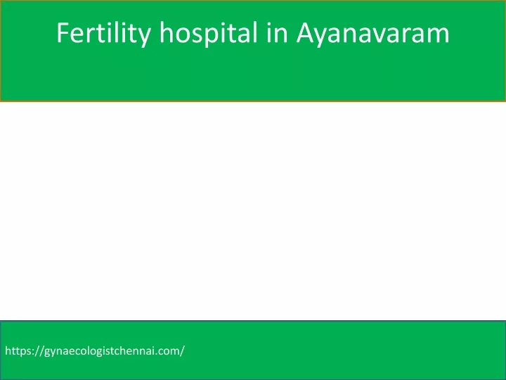 fertility hospital in ayanavaram