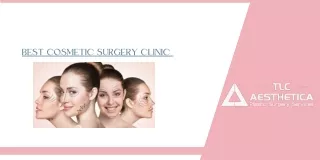Best Cosmetic surgery clinic