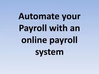 automate your payroll with an online payroll system
