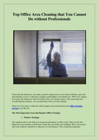 Top Office Area Cleaning that You Cannot Do without Professionals