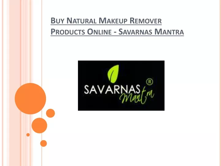buy natural makeup remover products online savarnas mantra