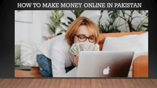 How to make money online In pakistan