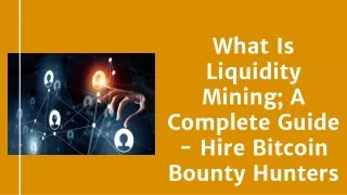 what is liquidity mining a complete guide hire