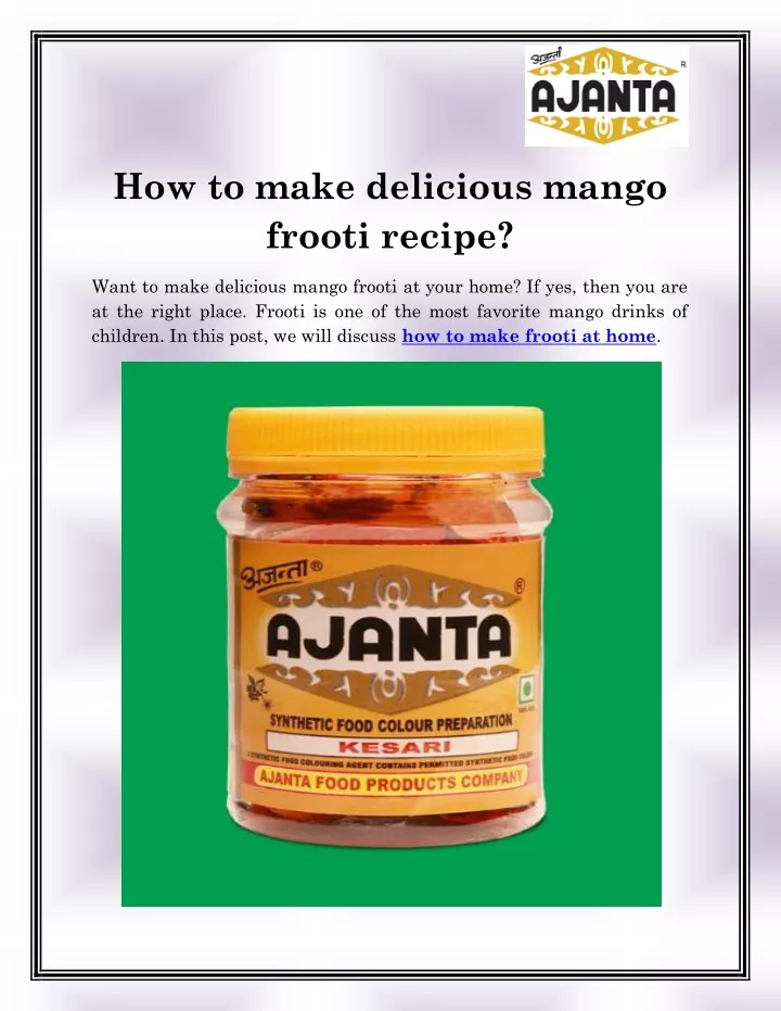 how to make delicious mango frooti recipe