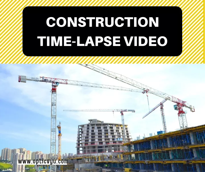 construction time lapse video