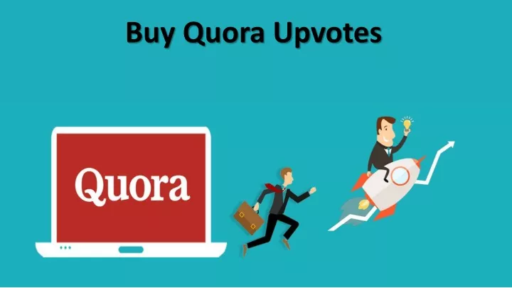 buy quora upvotes