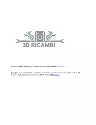 #1 Spare Parts & Accessories - Household Electrical Appliances | 3Dricambi.it