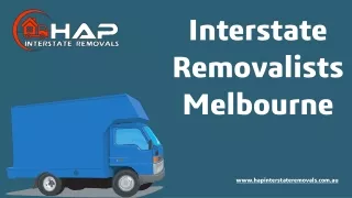 Interstate Removalists Melbourne