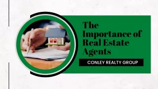 The Importance of Real Estate Agents