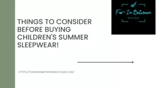 Buy Children’s Summer Sleepwear |  Far and In Between Boutique