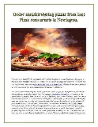 Order mouthwatering pizzas from best Pizza restaurants in Newington.