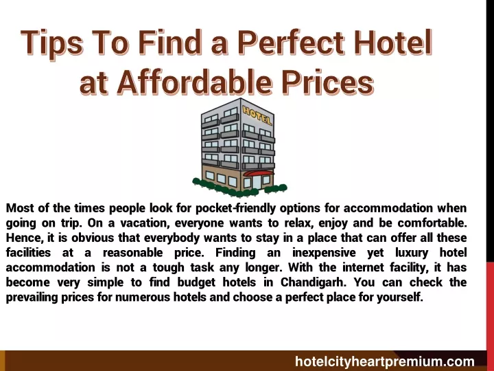 tips to find a perfect hotel at affordable prices