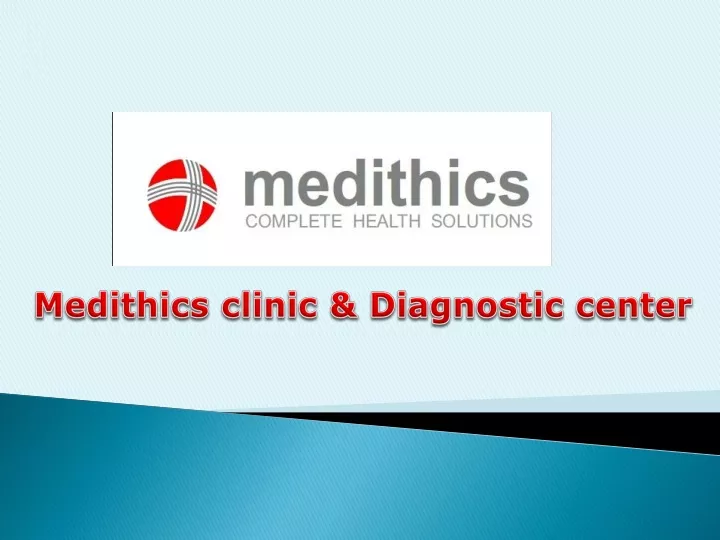 medithics clinic diagnostic center