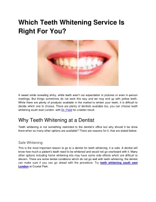 Which Teeth Whitening Service Is Right For You