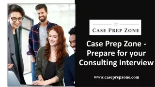 case prep zone prepare for your consulting