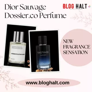 Dior Sauvage Dossier.co Perfume -New Fragrance Sensation