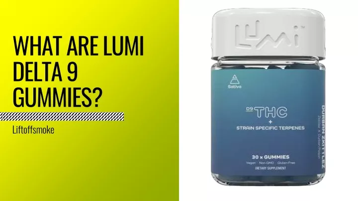 what are lumi delta 9 gummies