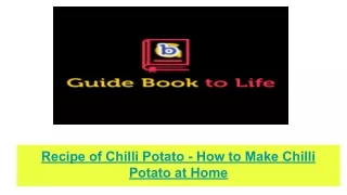 recipe of chilli potato how to make chilli potato