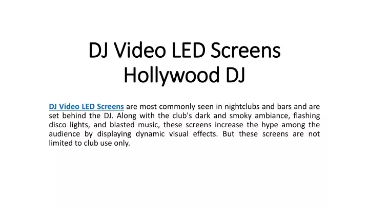 dj video led screens hollywood dj