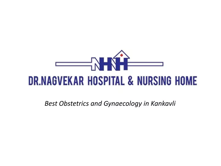 best obstetrics and gynaecology in kankavli