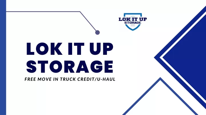 lok it up storage free move in truck credit u haul