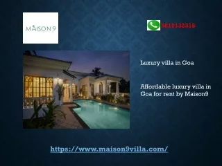 Affordable luxury villa in Goa for rent by Maison9