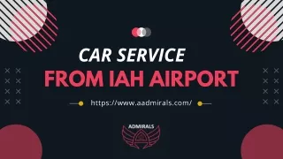 Shuttle & Car Service from IAH Airport | AAdmirals